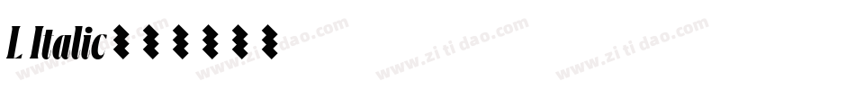 L Italic字体转换